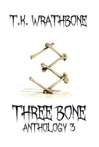 bokomslag Three Bone