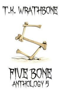 bokomslag Five Bone