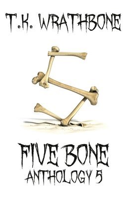 bokomslag Five Bone