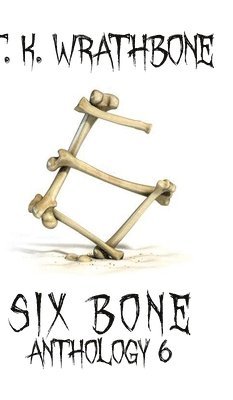 bokomslag Six Bone
