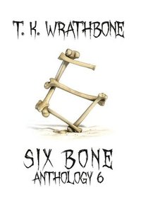 bokomslag Six Bone