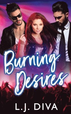 Burning Desires 1