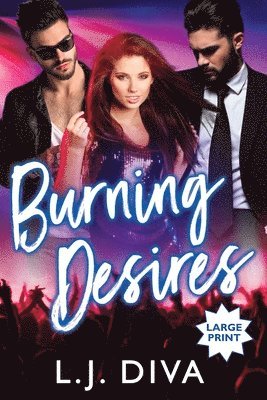 bokomslag Burning Desires (Large Print)