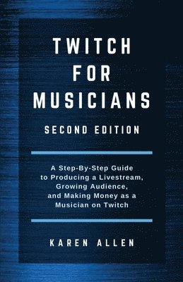 Twitch for Musicians 1