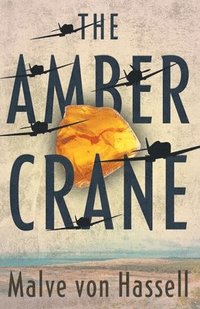 bokomslag The Amber Crane