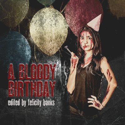 A Bloody Birthday 1