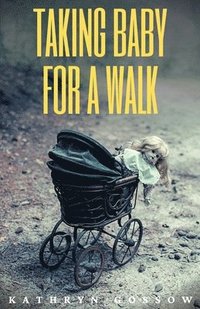 bokomslag Taking Baby for a Walk