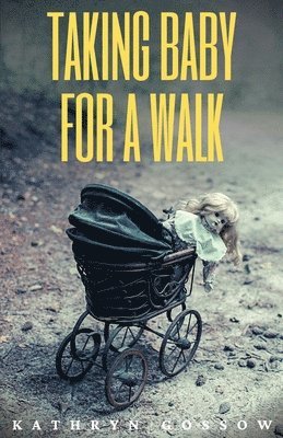 Taking Baby for a Walk 1