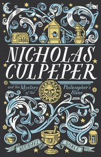 bokomslag Nicholas Culpeper and the Mystery of the Philosopher's Stone