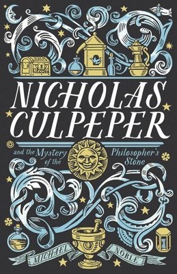 bokomslag Nicholas Culpeper and the Mystery of the Philosopher's Stone