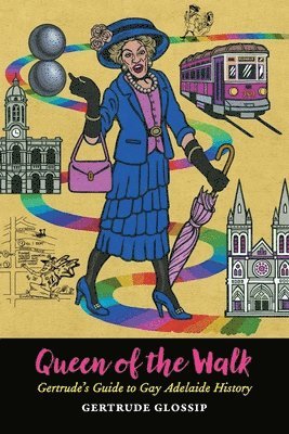 Gertrude Glossip - Queen of the Walk, Häftad