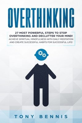 Overthinking 1