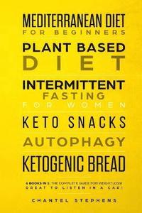 bokomslag Mediterranean Diet for Beginners, Plant Based Diet, Intermittent Fasting for Women, Keto Snacks, Autophagy, Ketogenic Bread