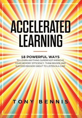 Accelerated Learning 1