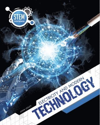 John Lesley - Electricity and Modern Technology, Häftad