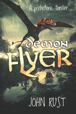 John Rust - Demon Flyer, Häftad