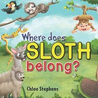 bokomslag Where does sloth belong?