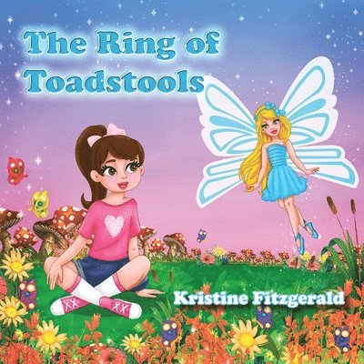 Kristine Fitzgerald - Ring of Toadstools, Häftad