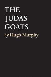 bokomslag The Judas Goats