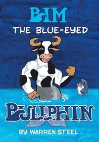 bokomslag Bim the Blue-Eyed Bullphin