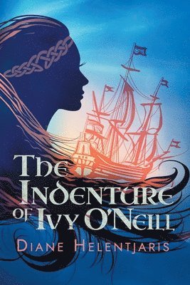 The Indenture of Ivy O'Neill 1