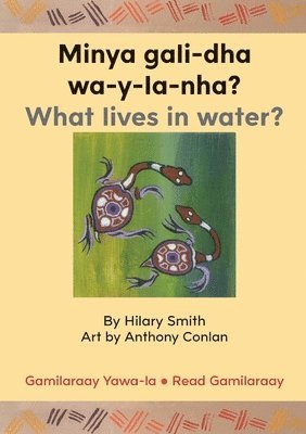 bokomslag Minya gali-dha wa-y-la-nha?/ What Lives In Water?