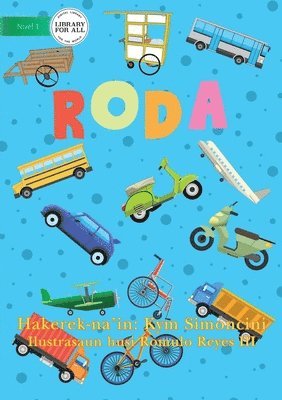 Wheels (Tetun edition) - Roda 1