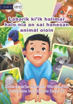bokomslag Animal Baby (Tetun edition) / Labarik ki'ik halimar halo nia an sai hanesan animál oioin