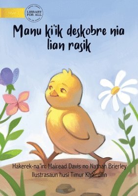 How The Rooster Found His Sound (Tetun edition) - Manu ki'ik deskobre nia lian rasik 1