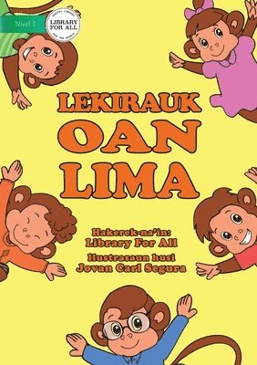Library for All - Five Little Monkeys / Lekirauk Oan Lima (Tetun edition), Häftad