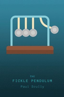 The Fickle Pendulum 1