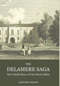 bokomslag The Delamere Saga