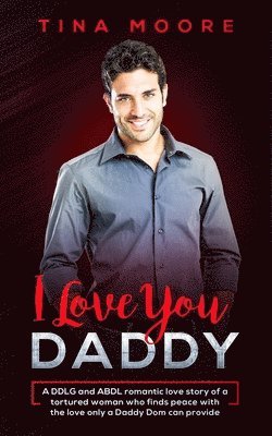 I Love You, Daddy 1