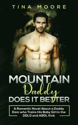 Mountain Daddy Does it Better 1