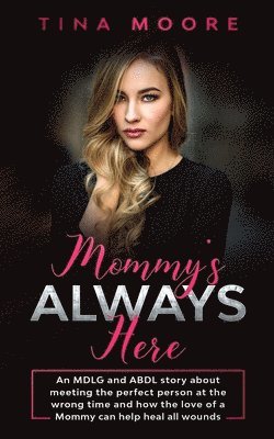 Mommy's Always Here