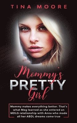 Tina Moore - Mommy's Pretty Girl, Häftad