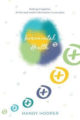 Incremental Health 1