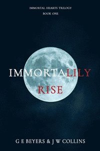 bokomslag ImmortaLily Rise