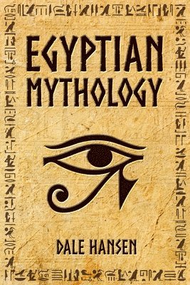 bokomslag Egyptian Mythology