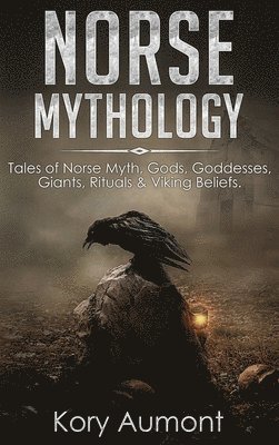 Kory Aumont, Kory, Aumont - Norse Mythology, Inbunden