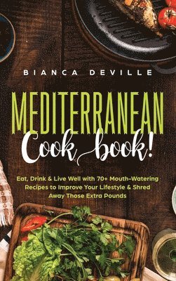 bokomslag The Mediterranean Cookbook