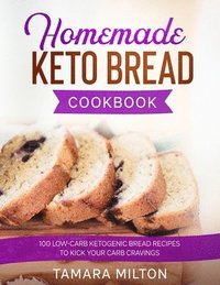 bokomslag Homemade Keto Bread Cookbook
