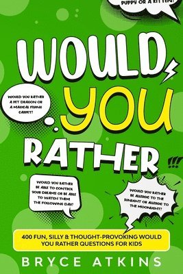 Would You Rather 1