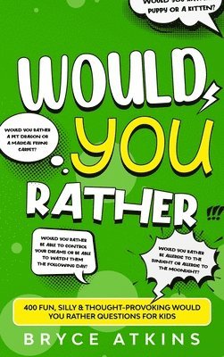 Would You Rather 1