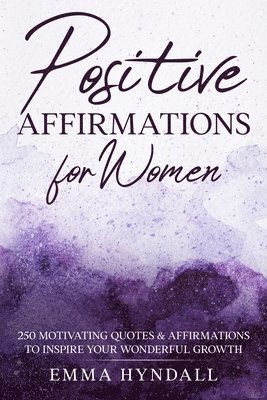 Positive Affirmations For Women 1