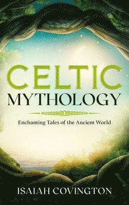 Celtic Mythology 1