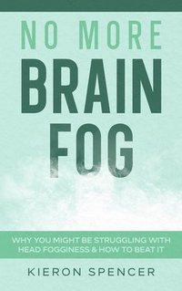 bokomslag No More Brain Fog