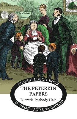 The Peterkin Papers 1