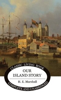 bokomslag Our Island Story (Color)