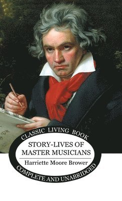 Story-Lives of Master Musicians 1